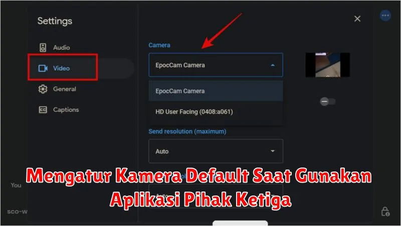 Mengatur Kamera Default Saat Gunakan Aplikasi Pihak Ketiga