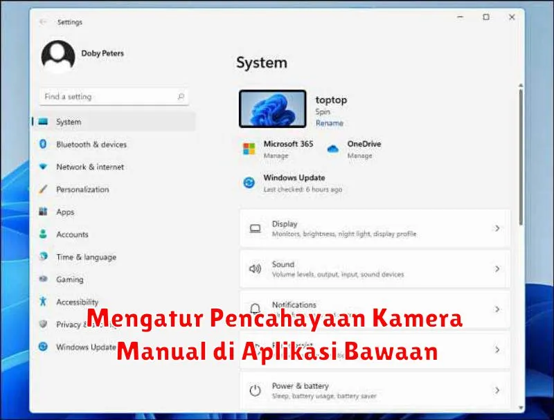 Mengatur Pencahayaan Kamera Manual di Aplikasi Bawaan