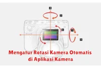 Mengatur Rotasi Kamera Otomatis di Aplikasi Kamera