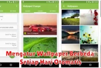 Mengatur Wallpaper Berbeda Setiap Hari Otomatis