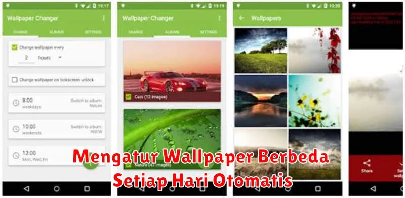 Mengatur Wallpaper Berbeda Setiap Hari Otomatis