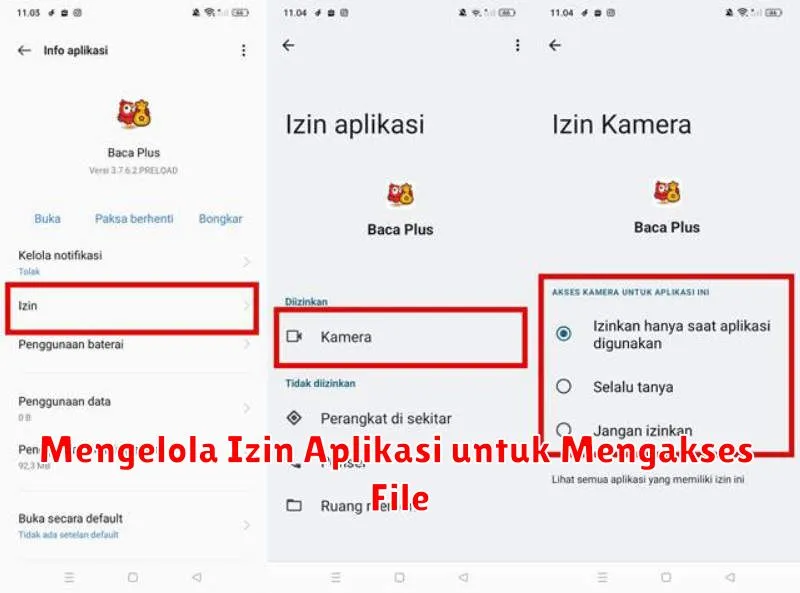 Mengelola Izin Aplikasi untuk Mengakses File