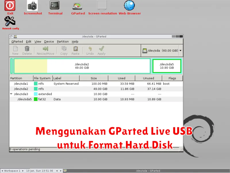Menggunakan GParted Live USB untuk Format Hard Disk