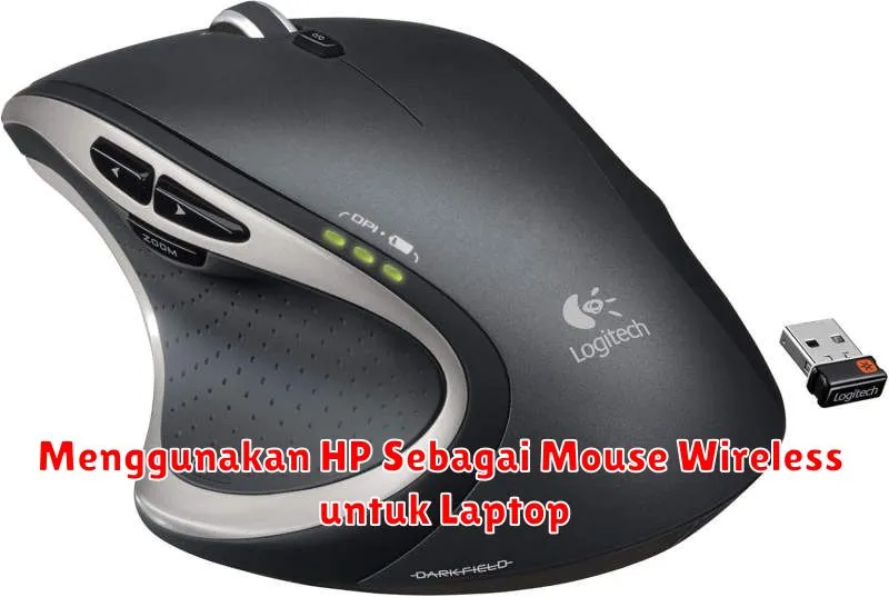 Menggunakan HP Sebagai Mouse Wireless untuk Laptop