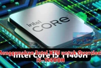 Menggunakan Intel XTU untuk Overclock i5-11400H