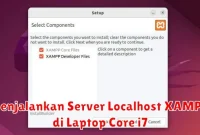 Menjalankan Server Localhost XAMPP di Laptop Core i7