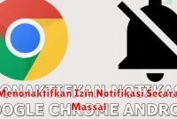 Menonaktifkan Izin Notifikasi Secara Massal
