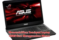 Menonaktifkan Touchpad Laptop ASUS Saat Menggunakan Mouse