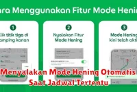 Menyalakan Mode Hening Otomatis Saat Jadwal Tertentu