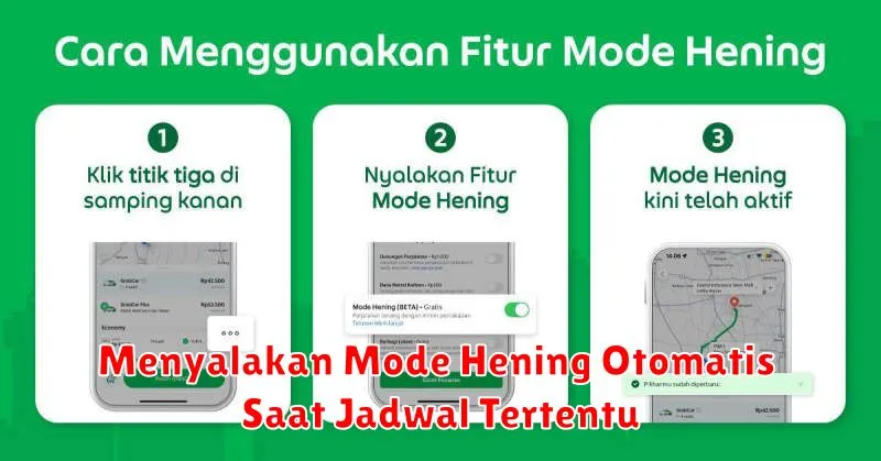 Menyalakan Mode Hening Otomatis Saat Jadwal Tertentu