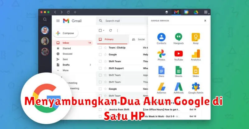 Menyambungkan Dua Akun Google di Satu HP