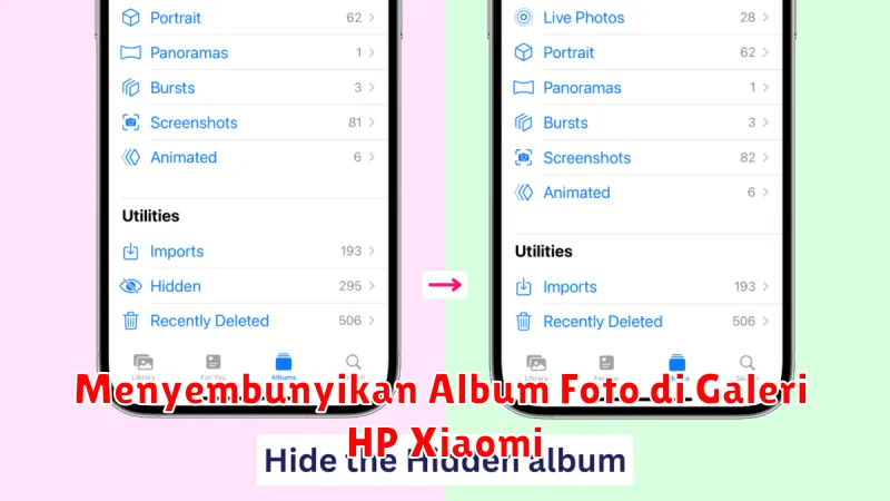 Menyembunyikan Album Foto di Galeri HP Xiaomi