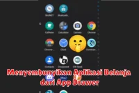 Menyembunyikan Aplikasi Belanja dari App Drawer