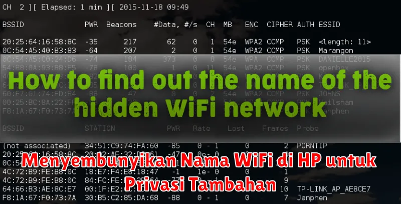 Menyembunyikan Nama WiFi di HP untuk Privasi Tambahan