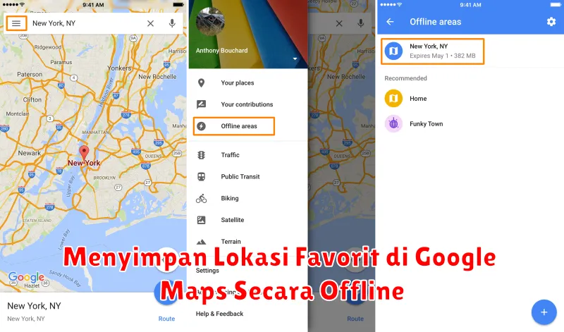 Menyimpan Lokasi Favorit di Google Maps Secara Offline