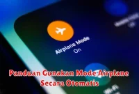 Panduan Gunakan Mode Airplane Secara Otomatis