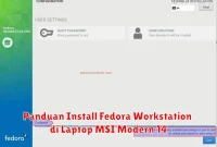 Panduan Install Fedora Workstation di Laptop MSI Modern 14