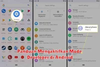 Panduan Mengaktifkan Mode Developer di Android