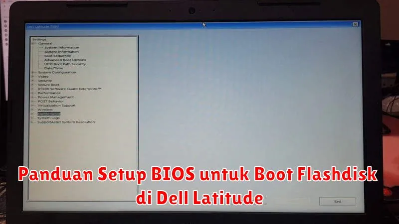 Panduan Setup BIOS untuk Boot Flashdisk di Dell Latitude