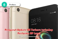 Pengaruh Update OS Terbaru terhadap Performa HP Lama