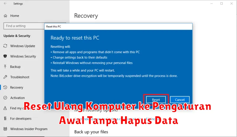 Reset Ulang Komputer ke Pengaturan Awal Tanpa Hapus Data
