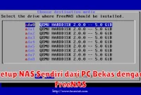 Setup NAS Sendiri dari PC Bekas dengan FreeNAS