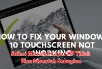 Solusi Masalah Layar HP Tidak Bisa Disentuh Sebagian