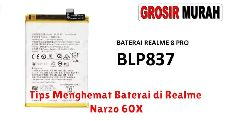 Tips Menghemat Baterai di Realme Narzo 60X