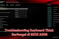 Troubleshooting Keyboard Tidak Berfungsi di BIOS ASUS