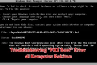 Troubleshooting "PXE Boot" Error di Komputer Rakitan