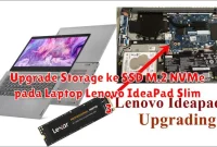 Upgrade Storage ke SSD M.2 NVMe pada Laptop Lenovo IdeaPad Slim 3